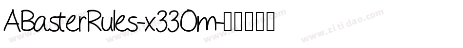 ABasterRules-x33Om字体转换