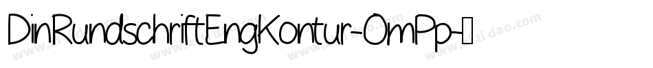 DinRundschriftEngKontur-OmPp字体转换