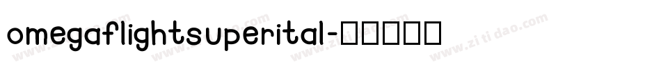 omegaflightsuperital字体转换