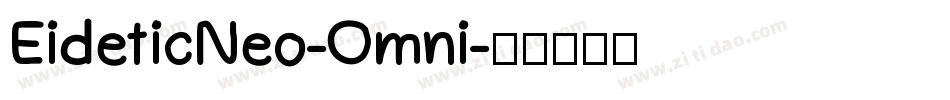 EideticNeo-Omni字体转换