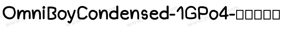 OmniBoyCondensed-1GPo4字体转换