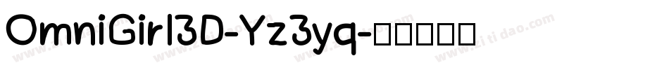 OmniGirl3D-Yz3yq字体转换