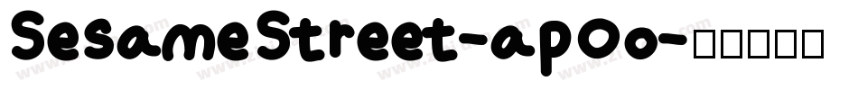 SesameStreet-apOo字体转换