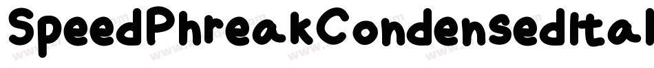 SpeedPhreakCondensedItalic-K7VOo字体转换 SpeedPhreakCondensedItalic-K7VOo字体转换