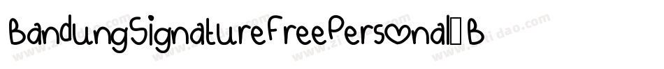 BandungSignatureFreePersonal-BW03d字体转换