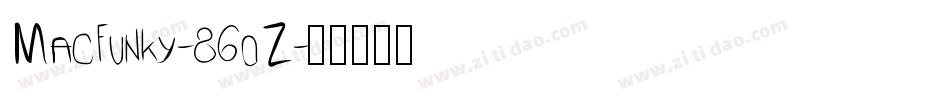 Macfunky-86oZ字体转换