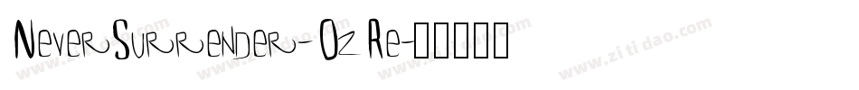 NeverSurrender-OzRe字体转换