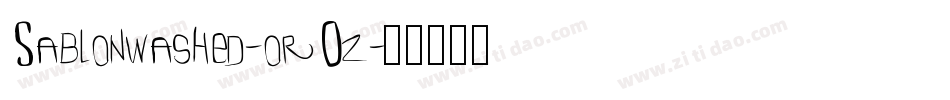 Sablonwashed-orOz字体转换