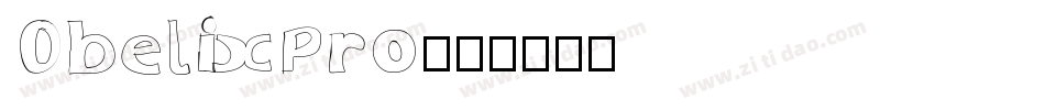 ObelixPro字体转换