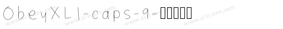 ObeyXL1-caps-9字体转换