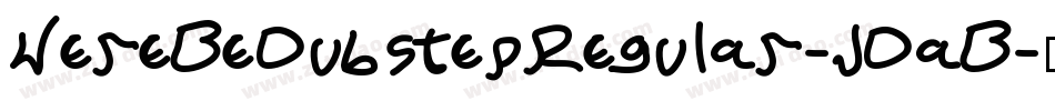 HereBeDubstepRegular-JDaB字体转换