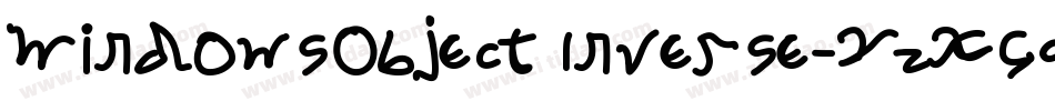 WindowsObjectInverse-YzXGa字体转换