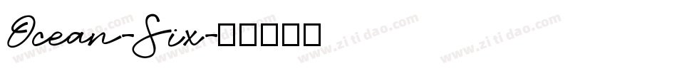 Ocean-Six字体转换