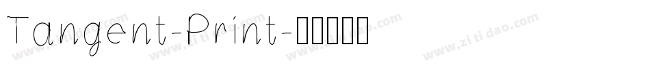 Tangent-Print字体转换