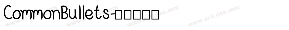 CommonBullets字体转换