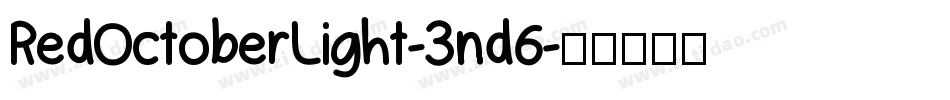 RedOctoberLight-3nd6字体转换