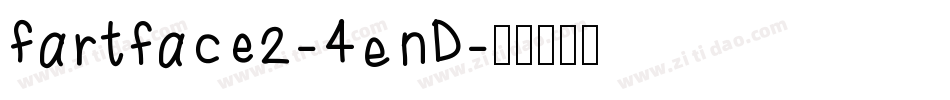 Fartface2-4EnD字体转换
