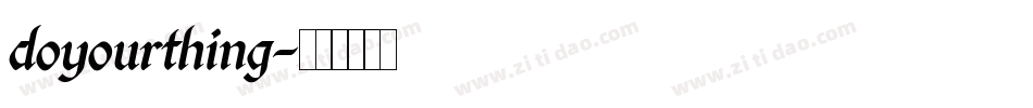 doyourthing字体转换