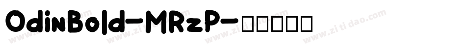 OdinBold-MRzP字体转换