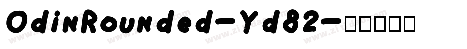OdinRounded-Yd82字体转换