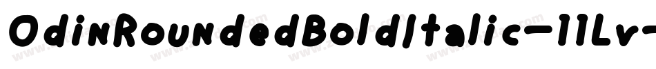OdinRoundedBoldItalic-11Lv字体转换