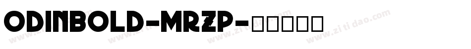 OdinBold-MRzP字体转换