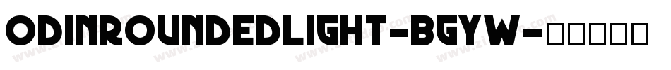 OdinRoundedLight-Bgyw字体转换