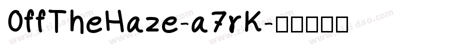 OffTheHaze-a7rK字体转换
