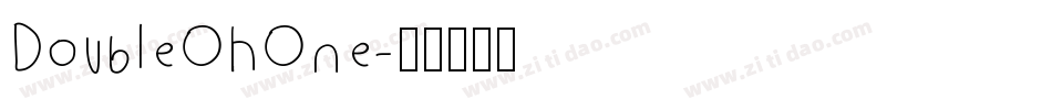 DoubleOhOne字体转换