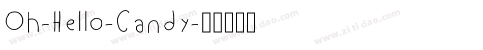 Oh-Hello-Candy字体转换