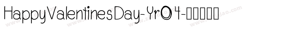 HappyValentinesDay-YrO4字体转换