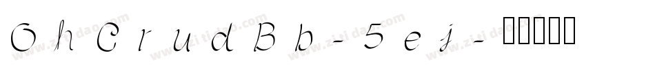 OhCrudBb-5ej字体转换