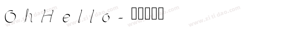 OhHello字体转换