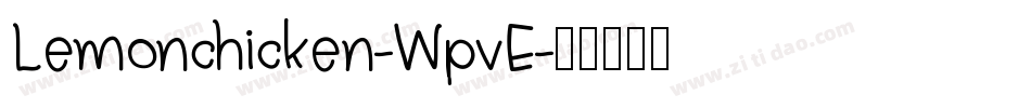Lemonchicken-WpvE字体转换
