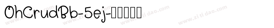 OhCrudBb-5ej字体转换
