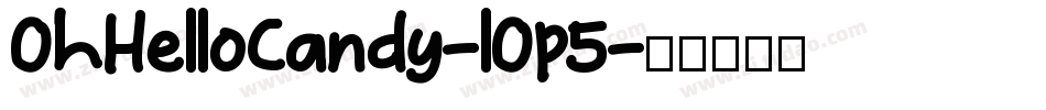 OhHelloCandy-lOp5字体转换