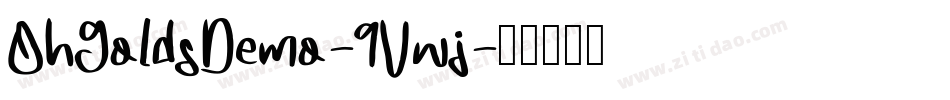 OhGoldsDemo-9Vwj字体转换
