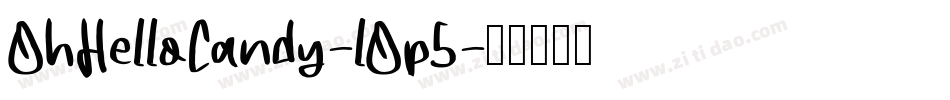 OhHelloCandy-lOp5字体转换