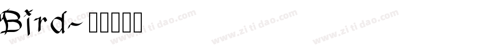 Bird字体转换