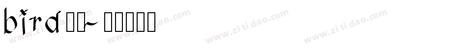 bird字库字体转换
