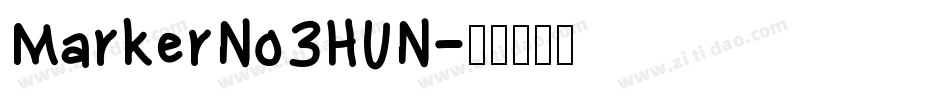 MarkerNo3HUN字体转换