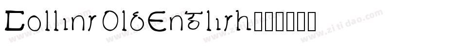 CollinsOldEnglish字体转换