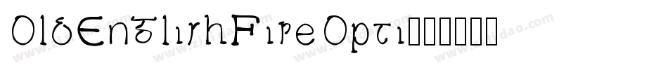 OldEnglishFiveOpti字体转换