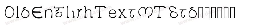 OldEnglishTextMTStd字体转换