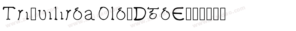 TsiquilisdaOld-DgdE字体转换