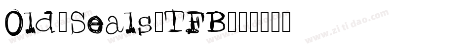 Old-Seals-TFB字体转换