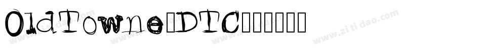 OldTowne-DTC字体转换