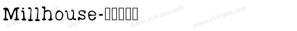Millhouse字体转换