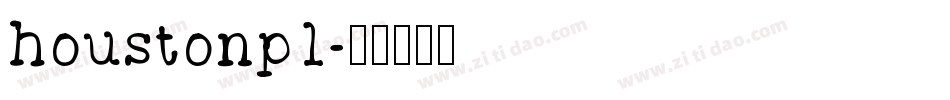 houstonp1字体转换