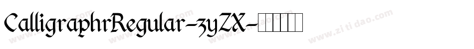 CalligraphrRegular-3yZX字体转换